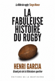 La fabuleuse histoire du rugby