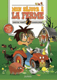 Mon séjour à la ferme