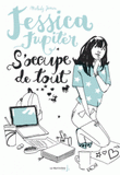 Jessica Jupiter s'occupe de tout