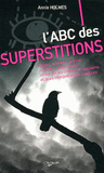 L'ABC des superstitions