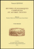 Oeuvres économiques complètes et autres textes en 2 volumes