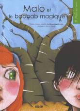 Malo et le baobab magique
