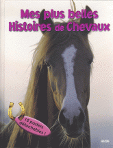 Mes plus belles histoires de Chevaux