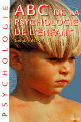 ABC de la psychologie de l'enfant et de l'adolescent