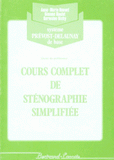 COURS COMPLET DE STENOGRAPHIE. Système Prévost-Delaunay de base, Livret du professeur