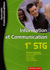 Information et Communication 1e STG spécialité communication