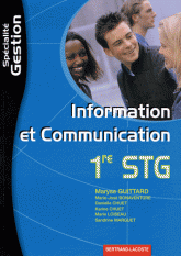 Information et communication 1e STG spécialité Gestion