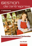 Gestion de l'entreprise 1e Bac Pro Restauration