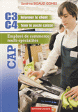 CAP Employé de commerce multi-spécialités. C3 Informer le client, C4 Tenir le poste caisse