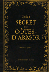 Guide secret des Côtes d'Armor