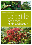 La taille des arbres et des arbustes