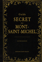 Guide secret du Mont-Saint-Michel