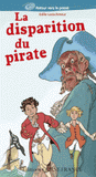 La disparition du pirate