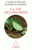 La vie des fourmis