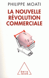 La nouvelle révolution commerciale