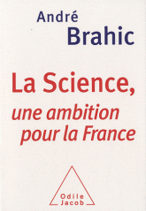 La Science, une ambition pour la France