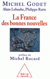 La France des bonnes nouvelles