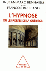 L'Hypnose ou les portes de la guérison