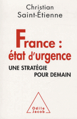 France : état d'urgence. Une stratégie pour demain