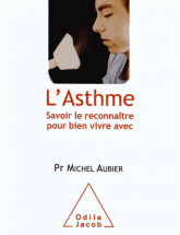 L'asthme. Savoir le reconnaître pour bien vivre avec
