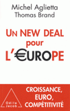 Un New Deal pour l'Europe