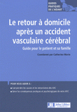 Le retour à domicile après un accident vasculaire cérébral