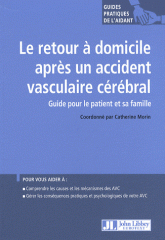 Le retour à domicile après un accident vasculaire cérébral