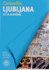 Ljubljana et la Slovénie
2e édition