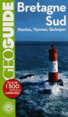 Bretagne Sud. Nantes, Vannes, Quimper
10e édition