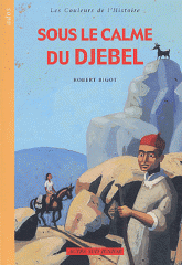 Sous le calme du djebel