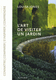 L'art de visiter un jardin