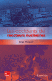 Les accidents de réacteurs nucléaires