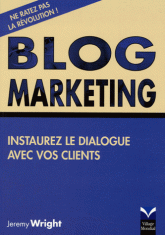 Blog Marketing. Instaurez le dialogue avec vos clients