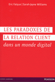 Les paradoxes de la relation client dans un monde digital