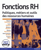 Fonctions RH. Politiques, métiers et outils des ressources humaines
3e édition