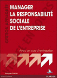 Manager la responsabilité sociale de l'entreprise