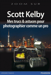 Mes trucs et astuces pour photographier comme un pro