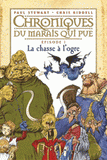 Chroniques du marais qui pue Tome 1
La chasse à l'ogre