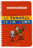 Le travail et l'argent