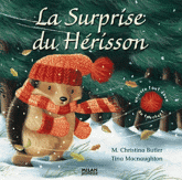 La surprise du hérisson