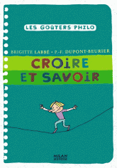 Croire et savoir