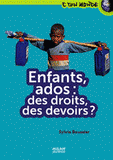 Enfants, ados : des droits, des devoirs ?