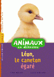 Animaux en détresse Tome 5
Léon, le caneton égaré