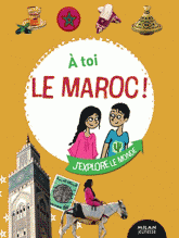 A toi le Maroc !