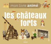 Les Châteaux forts