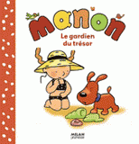 Manon 
Le gardien du trésor