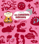 Mes comptines indiennes
avec 1 CD audio