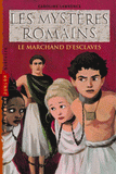 Les mystères romains Tome 9
Le marchand d'esclaves