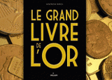 Le grand livre de l'Or