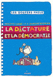 La dictature et la démocratie